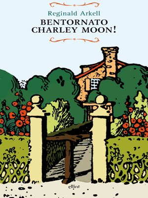 cover image of Bentornato Charley Moon!